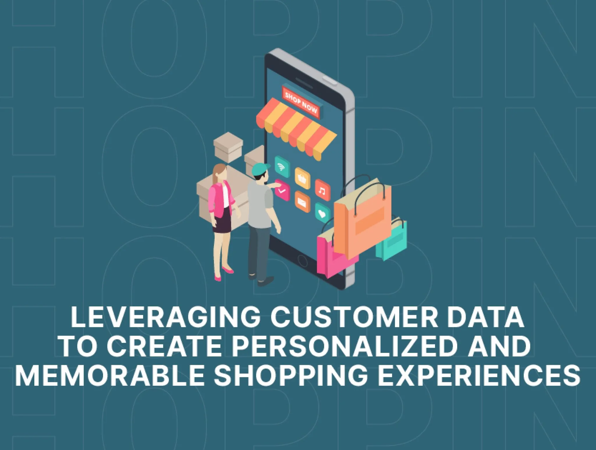 Personalize Shopping Experience